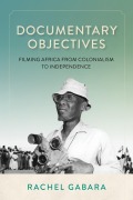 Cover-Bild zum Titel 'Documentary Objectives' von 'Rachel Gabara'