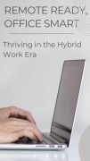 Cover-Bild zum Titel 'Remote Ready, Office Smart: Thriving in the Hybrid Work Era' von 'Monica Jepchumba'
