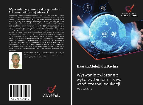 Wyzwania zwi¿zane z wykorzystaniem TIK we wspó¿czesnej edukacji - Hassan Abdullahi Dachia