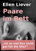 Cover-Bild zum Titel 'Paare im Bett' von 'Ellen Liever'