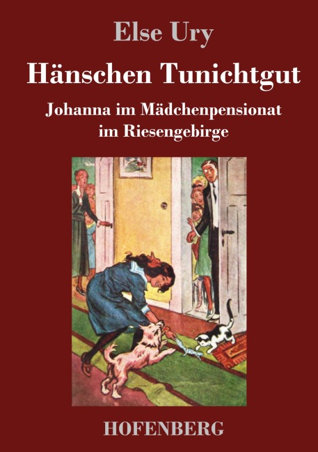 Hänschen Tunichtgut - Else Ury
