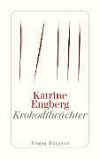 Cover-Bild zum Titel 'Krokodilwächter' von 'Katrine Engberg'