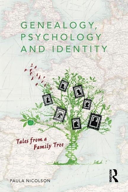 Genealogy, Psychology and Identity - Paula Nicolson