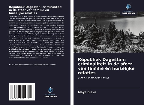 Republiek Dagestan: criminaliteit in de sfeer van familie en huiselijke relaties - Maya Dieva