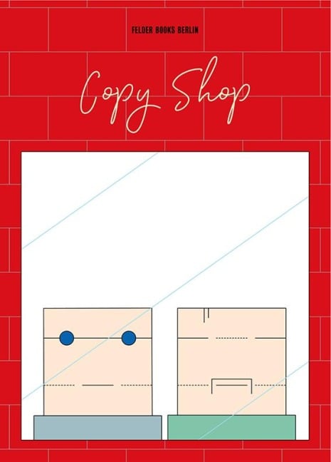 Copy Shop - Britt Müller, Winnes Rademächers
