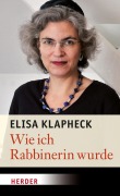 Cover-Bild zum Titel 'Wie ich Rabbinerin wurde' von 'Elisa Klapheck'