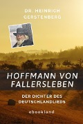 Cover-Bild zum Titel 'Hoffmann von Fallersleben' von 'Heinrich Gerstenberg'
