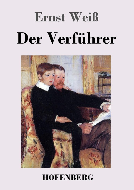 Der Verführer - Ernst Weiß