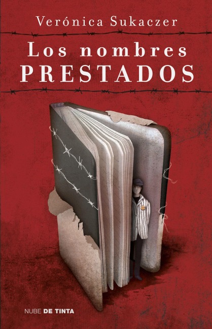 Los Nombres Prestados / Borrowed Names - Veronica Sukaczer