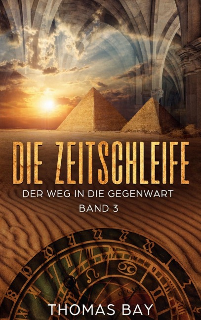 Die Zeitschleife - Thomas Bay