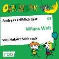 Milans Welt - Hubert Schirneck