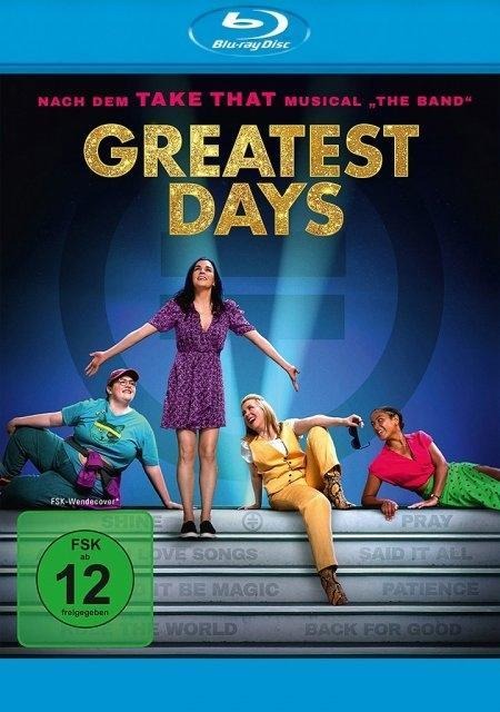 Greatest Days - Tim Firth, Oli Julian, Nick Foster