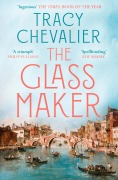 Cover-Bild zum Titel 'The Glassmaker' von 'Tracy Chevalier'