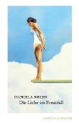 Cover-Bild zum Titel 'Die Liebe im Ernstfall' von 'Daniela Krien'