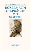 Gespräche mit Goethe - Johann Peter Eckermann