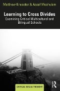 Cover-Bild zum Titel 'Learning to Cross Divides' von 'Matthew Knoester, Assaf Meshulam'