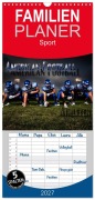 Cover-Bild zum Titel 'Familienplaner 2027 - American Football - Athleten mit 5 Spalten (Wandkalender, 21 x 45 cm) CALVENDO' von 'Renate Bleicher'