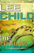 Die Trying - Lee Child