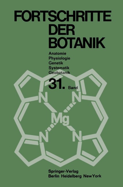 Fortschritte der Botanik - Heinz Ellenberg, Karl Esser, Hermann Merxmüller, Peter Sitte, Hubert Ziegler
