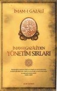 Cover-Bild zum Titel 'Imam-i Gazaliden Yönetim Sirlari' von 'Imam-I Gazali'