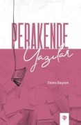 Cover-Bild zum Titel 'Perakende Yazilar' von 'Fatma Bayram'