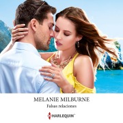 Cover-Bild zum Titel 'Falsas relaciones' von 'Melanie Milburne'