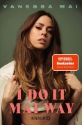 Cover-Bild zum Titel 'I Do It Mai Way' von 'Vanessa Mai'
