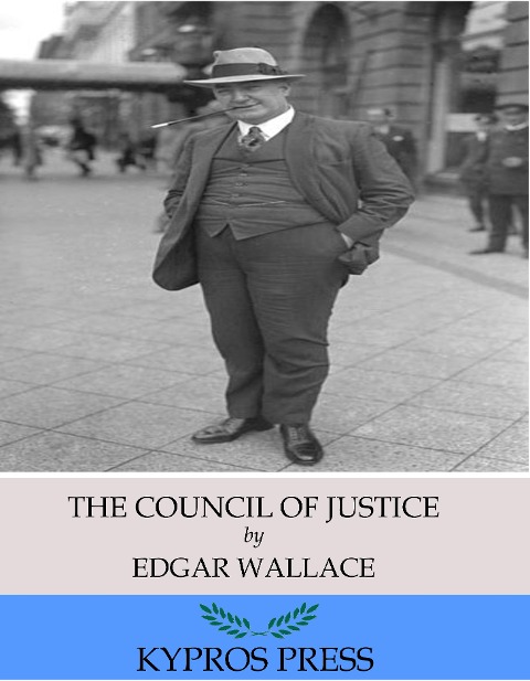 The Council of Justice - Edgar Wallace
