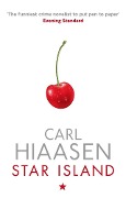 Cover-Bild zum Titel 'Star Island' von 'Carl Hiaasen'