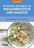 Die richtige Ernährung bei Insulinresistenz und Diabetes - EatSmarter!