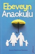 Cover-Bild zum Titel 'Ebeveyn Anaokulu' von 'Seyma Demircan Namazci'