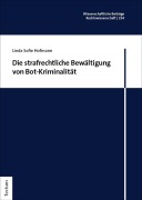 Cover-Bild zum Titel 'Die strafrechtliche Bewältigung von Bot-Kriminalität' von 'Linda Sofie Hofmann'