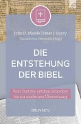 Cover-Bild zum Titel 'Die Entstehung der Bibel' von 'John D. Meade, Peter J. Gurry'