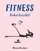 Cover-Bild zum Titel 'Fitness - Federleicht!' von 'Marion Deuchars'