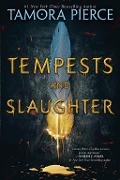 Cover-Bild zum Titel 'Tempests and Slaughter (The Numair Chronicles, Book One)' von 'Tamora Pierce'