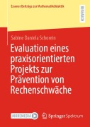 Cover-Bild zum Titel 'Evaluation eines praxisorientierten Projekts zur Prävention von Rechenschwäche' von 'Sabine Daniela Schorein'