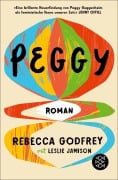 Cover-Bild zum Titel 'Peggy' von 'Rebecca Godfrey, Leslie Jamison'
