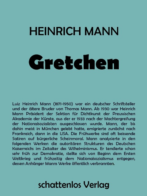 Gretchen - Heinrich Mann