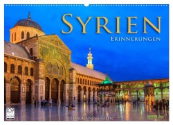 Cover-Bild zum Titel 'Syrien - Erinnerungen (Wandkalender 2026 DIN A2 quer), CALVENDO Monatskalender' von 'Jens Benninghofen'
