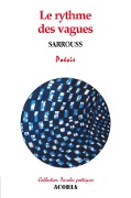 Cover-Bild zum Titel 'Le rythme des vagues' von 'Sarrouss'