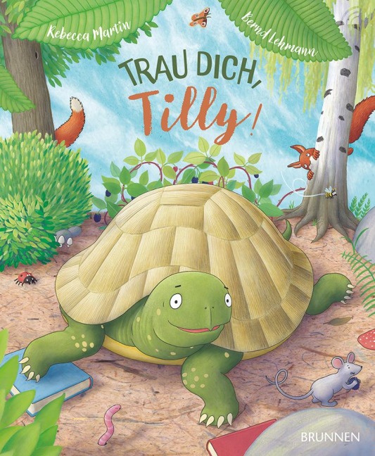 Trau dich, Tilly! - Rebecca Martin