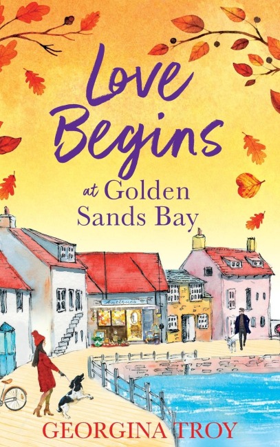 Love Begins at Golden Sands Bay - Georgina Troy