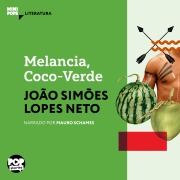 Cover-Bild zum Titel 'Melancia - Coco Verde' von 'João Simões Lopes Neto'