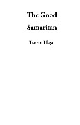 Cover-Bild zum Titel 'The Good Samaritan' von 'Trevor Lloyd'