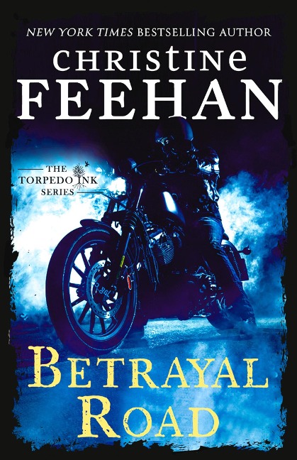 Betrayal Road - Christine Feehan