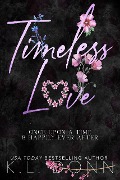 Cover-Bild zum Titel 'Timeless Love' von 'Kl Donn'