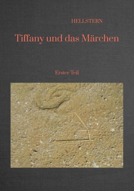 Tiffany und das Märchen - Hellstern Hofnarr des Lichts