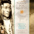 Perlen der Weisheit, Indianische Mystik {Indianer Meditation CD, Indianische Weisheiten, Morgen-Meditation, Die zwei Wölfe} - Seraphine Monien