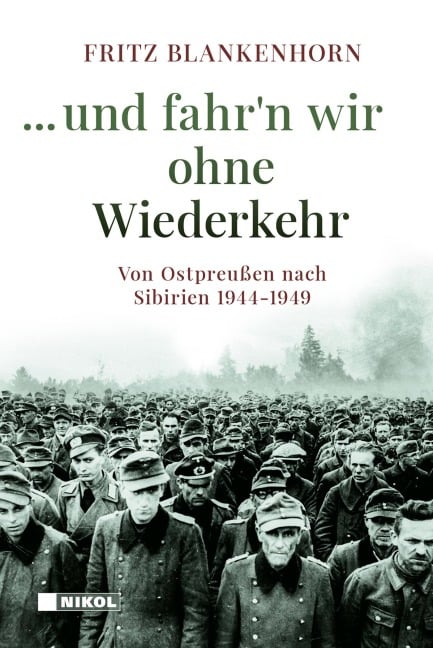 ...und fahr¿n wir ohne Wiederkehr - Fritz Blankenhorn