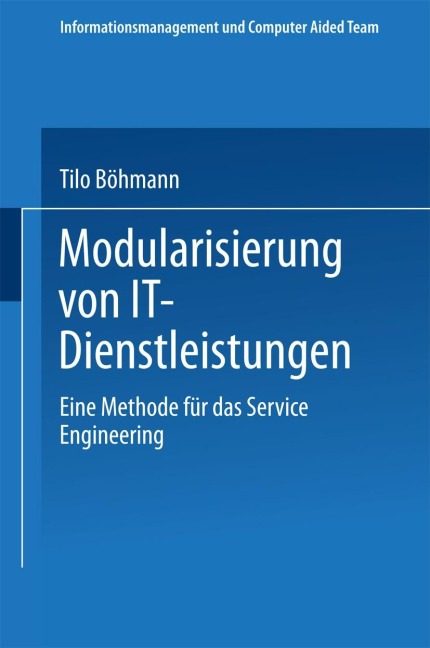 Modularisierung von IT-Dienstleistungen - Tilo Böhmann